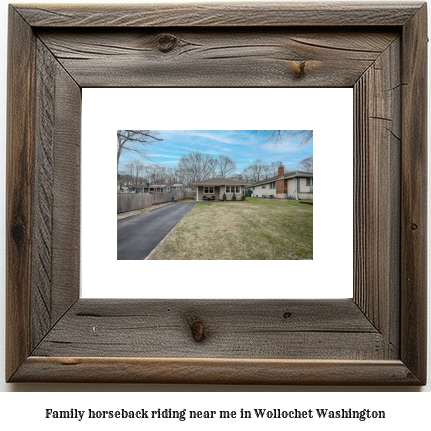 family horseback riding near me in Wollochet, Washington